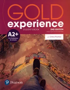 Gold Experience A2+ Student's Book with OnlinePractice - Sheila Dignen, Amanda Maris