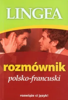 Rozmównik polsko-francuski - Lingea