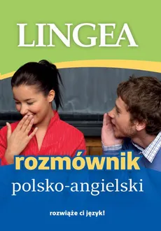 Rozmównik polsko-angielski - Lingea