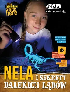 Nela i sekrety dalekich lądów - Nela Reporterka