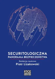 Securitologiczna panorama bezpieczeństwa - System ochrony ludności cywilnej  w Polsce