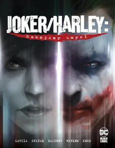 Joker/Harley Zabójczy umysł