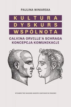 Kultura Dyskurs Wspólnota - Paulina Winiarska