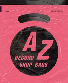 A-Z Record Shop Bags - Jonny Trunk
