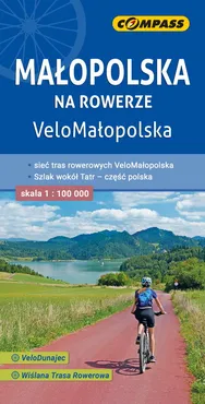 Małopolska na rowerze VeloMałopolska Mapa rowerowa 1:100 000