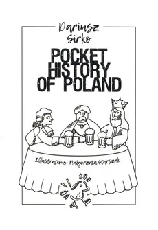 Pocket History of Poland - Dariusz Sirko
