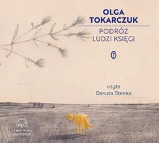 Podróż ludzi Księgi - Olga Tokarczuk