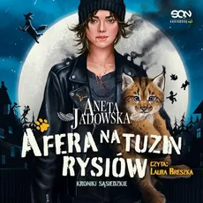Afera na tuzin rysiów - Aneta Jadowska