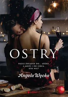 Ostry - Angela Węcka