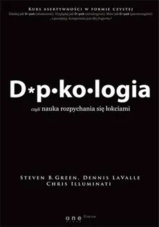 Dupkologia - Green Steven B., Chris Illuminati, Dannis LaValle