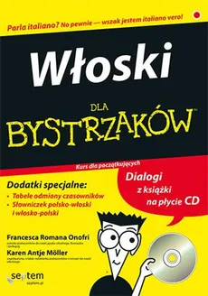 Włoski dla bystrzaków - Moller Karen Antje, Onofri Francesca Romana, Picarazzi Teresa L.