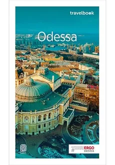Odessa i ukraińska Besarabia. Travelbook - Mateusz Olszowy