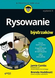 Rysowanie dla bystrzaków - Jamie Combs, Brenda Hoddinott