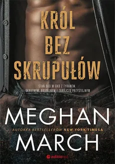Król bez skrupułów - Meghan March