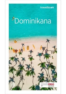 Dominikana Travelbook - Outlet - Anna Kiełtyka