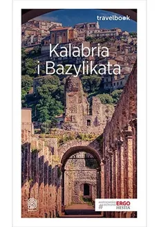Kalabria i Bazylikata Travelbook - Beata Pomykalska, Paweł Pomykalski