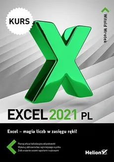 Excel 2021 PL. Kurs - Wrotek Witold
