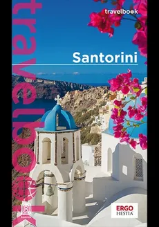 Santorini. Travelbook. Wydanie 2 - Zawistowska Agnieszka