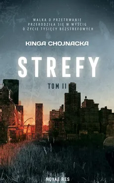 Strefy tom II - Kinga Chojnacka