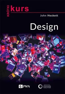 Krótki kurs. Design - John Heskett