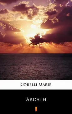 Ardath - Marie Corelli