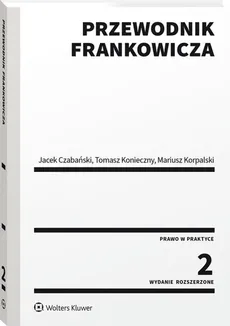 Przewodnik frankowicza - Jacek Czabański, Tomasz Konieczny, Mariusz Korpalski