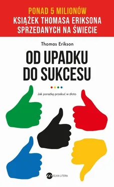 Od upadku do sukcesu - Thomas Erikson