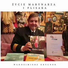 Życie marynarza i flisaka - Włodzimierz Grycner