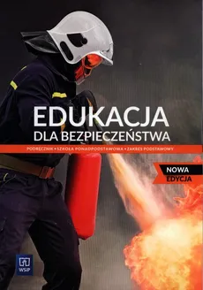 Edukacja dla bezpieczeństwa 1 Podręcznik Zakres podstawowy - Bogusława Breitkopf, Mariusz Cieśla