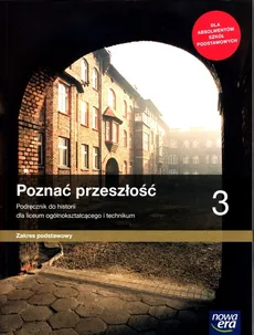 Poznać przeszłość 3 Historia Podręcznik - Jarosław Kłaczkow, Anna Łaszkiewicz, Stanisław Roszak