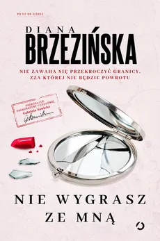 Nie wygrasz ze mną - Diana Brzezińska