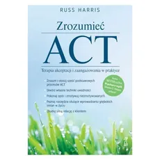 Zrozumieć ACT - Harris Russ