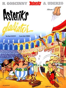 Asteriks Album 3 Asteriks Gladiator - Rene Goscinny