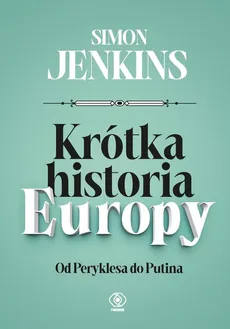 Krótka historia Europy - Simon Jenkins