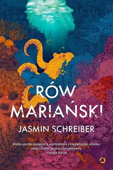 Rów Mariański - Jasmin Schreiber