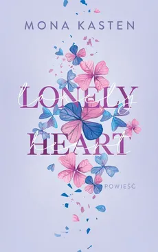 Lonely Heart - Kasten Mona