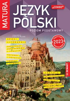 Polski Matura poziom podstawowy od 2023 - Katarzyna Kanowska, Joanna Sadłowska