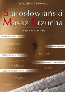 Starosłowiański Masaż Brzucha - Władysław Batkiewicz