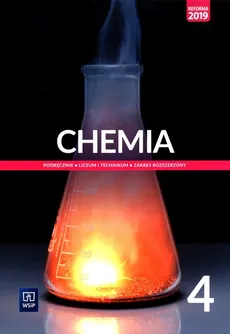 Chemia 4 Podręcznik Zakres rozszerzony - Anna Czerwińska, Andrzej Czerwiński, Małgorzata Jelińska-Kazimierczuk, Krzysztof Kuśmierczyk