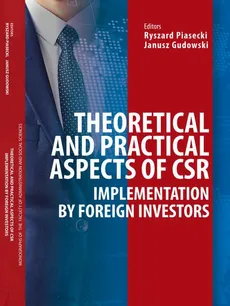 Theoretical and practical aspects of CSR implementation by foreign investors