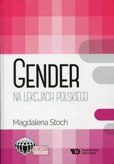 Gender na lekcjach polskiego - Magdalena Stoch