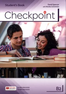 Checkpoint B2 Student's Book - Monika Cichmińska, David Spencer
