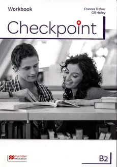 Checkpoint B2 Workbook - Gill Holley, Frances Treloar