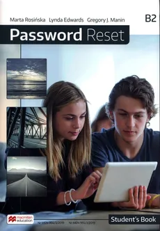 Password Reset B2 Student's Book + cyfrowa książka ucznia - Lynda Edwards, Manin Gregory J., Marta Rosińska