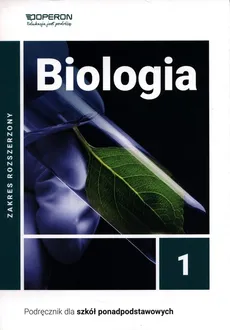 Biologia 1 Podręcznik Zakres rozszerzony - Beata Jakubik, Renata Szymańska