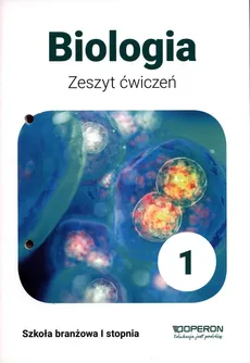 Biologia 1 Zeszyt ćwiczeń - Beata Jakubiak, Renata Szymańska