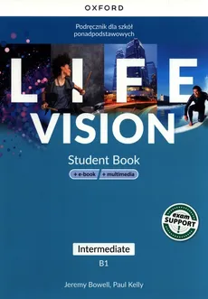 Life Vision Intermediate Podręcznik + e-book + multimedia - Jeremy Bowell, Paul Kelly