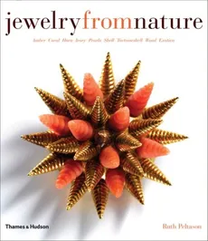 Jewelry from Nature - Ruth Peltason
