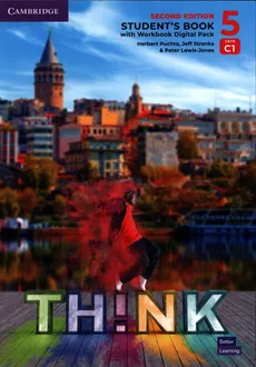 Think 5 Student's Book with Workbook Digital Pack British English - Peter Lewis-Jones, Herbert Puchta, Jeff Stranks