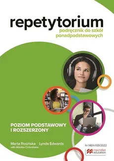 Repetytorium Język angielski Podręcznik + wersja cyfrowa Poziom podstawowy i rozszerzony - Monika Cichmińska, Lynda Edwards, Marta Rosińska